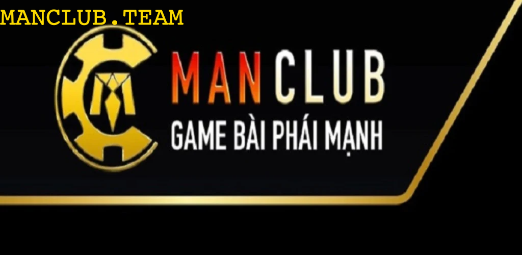 lưu ý Man Club